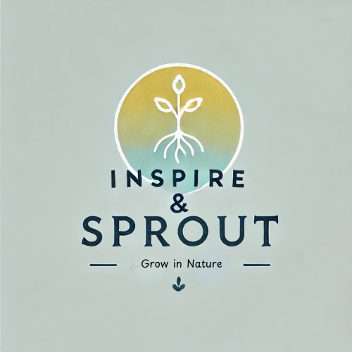 Inspire & Sprout Grow in Nature