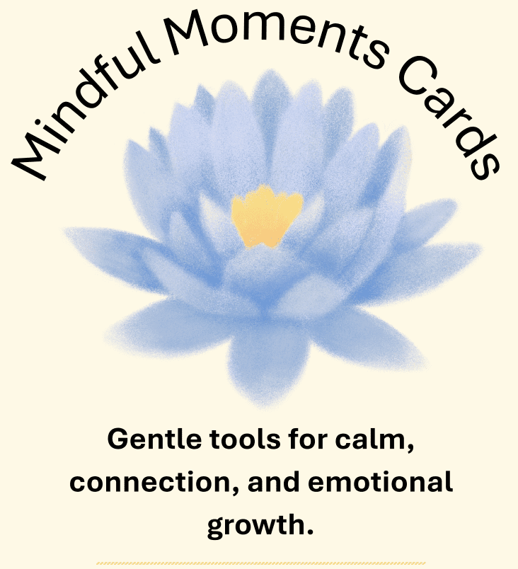 Mindful Moments. Mindfulness for Kids.